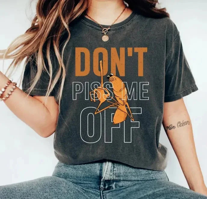 Don't Piss Me Off Shirt,Marcus The Worm Meme Shirt, Funny Meme Shirts Unisex T-shirt, Sweatshirt, Hoodie, Long Sleeve Tee - T-Shirt, Sweatshirt, Hoodie