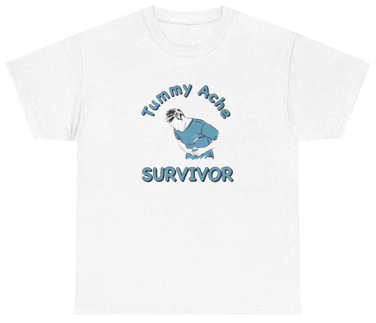 Tummy Ache Survivor T Shirt Funny Tummy Hurts Pain Pump Cover Meme Joke Gift Tee Unisex T-shirt, Sweatshirt, Hoodie, Long Sleeve Tee - T-Shirt, Sweatshirt, Hoodie