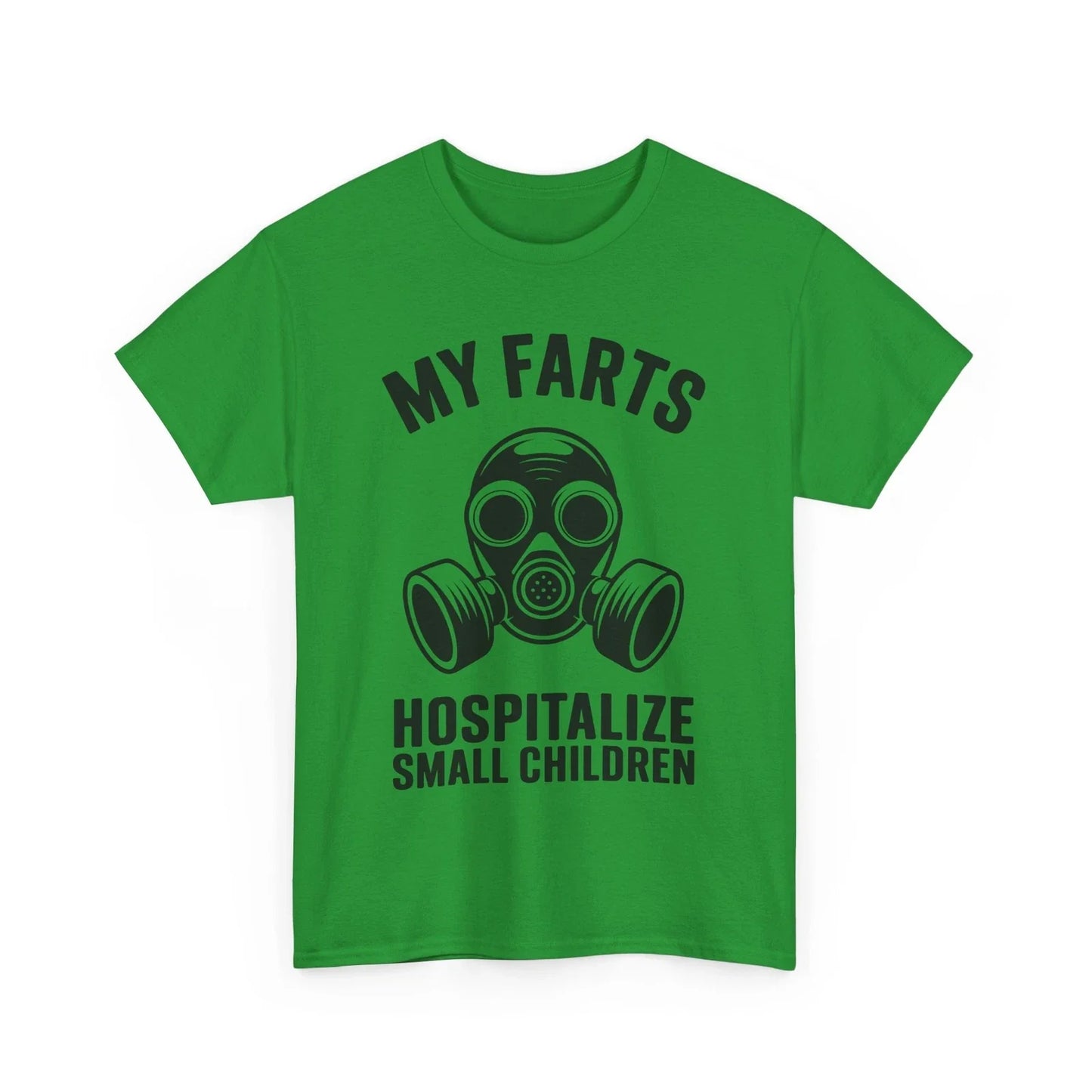 Meme T-Shirt | Funny My Farts Hospitalize Small ChildrenShirt Unisex T-shirt, Sweatshirt, Hoodie, Long Sleeve Tee - T-Shirt, Sweatshirt, Hoodie