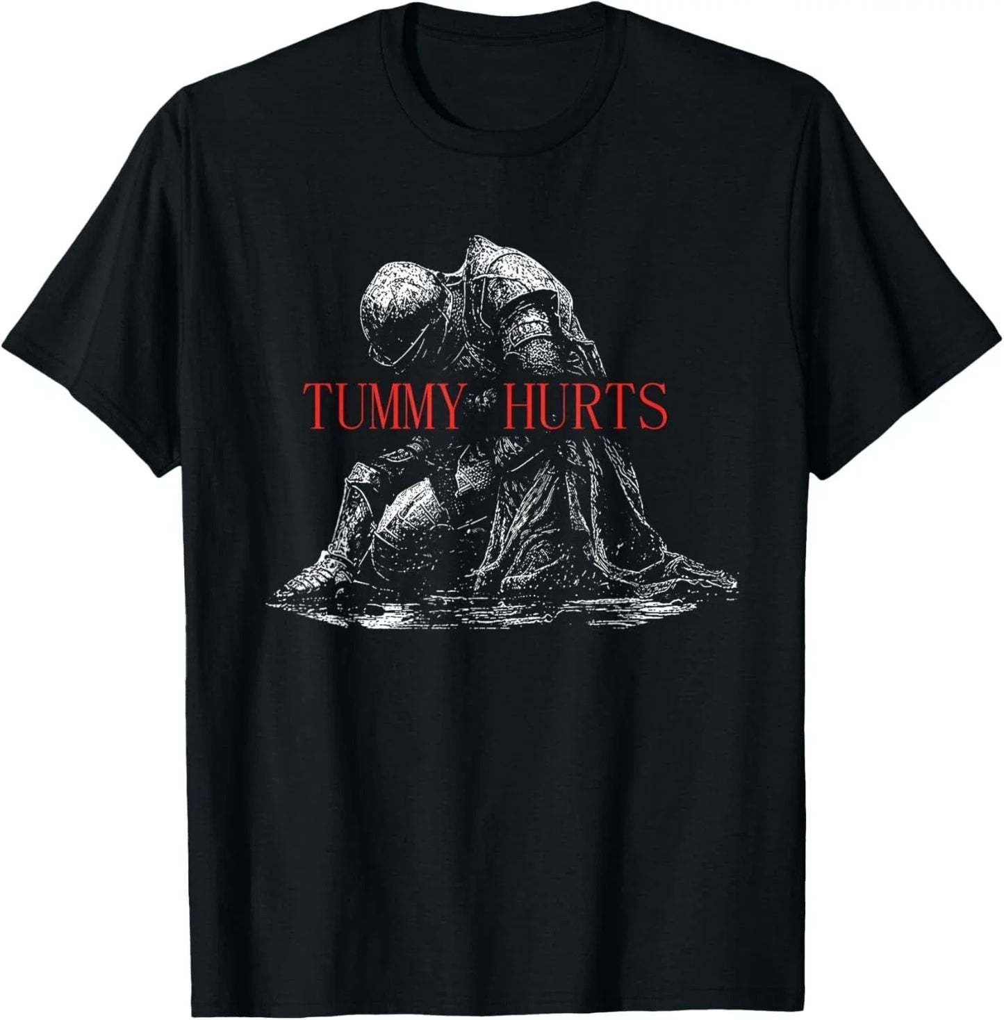 Tummy Hurts Funny Medieval Knight Dark Humor Art T-Shirt unisex T-Shirt Unisex T-shirt, Sweatshirt, Hoodie, Long Sleeve Tee - T-Shirt, Sweatshirt, Hoodie