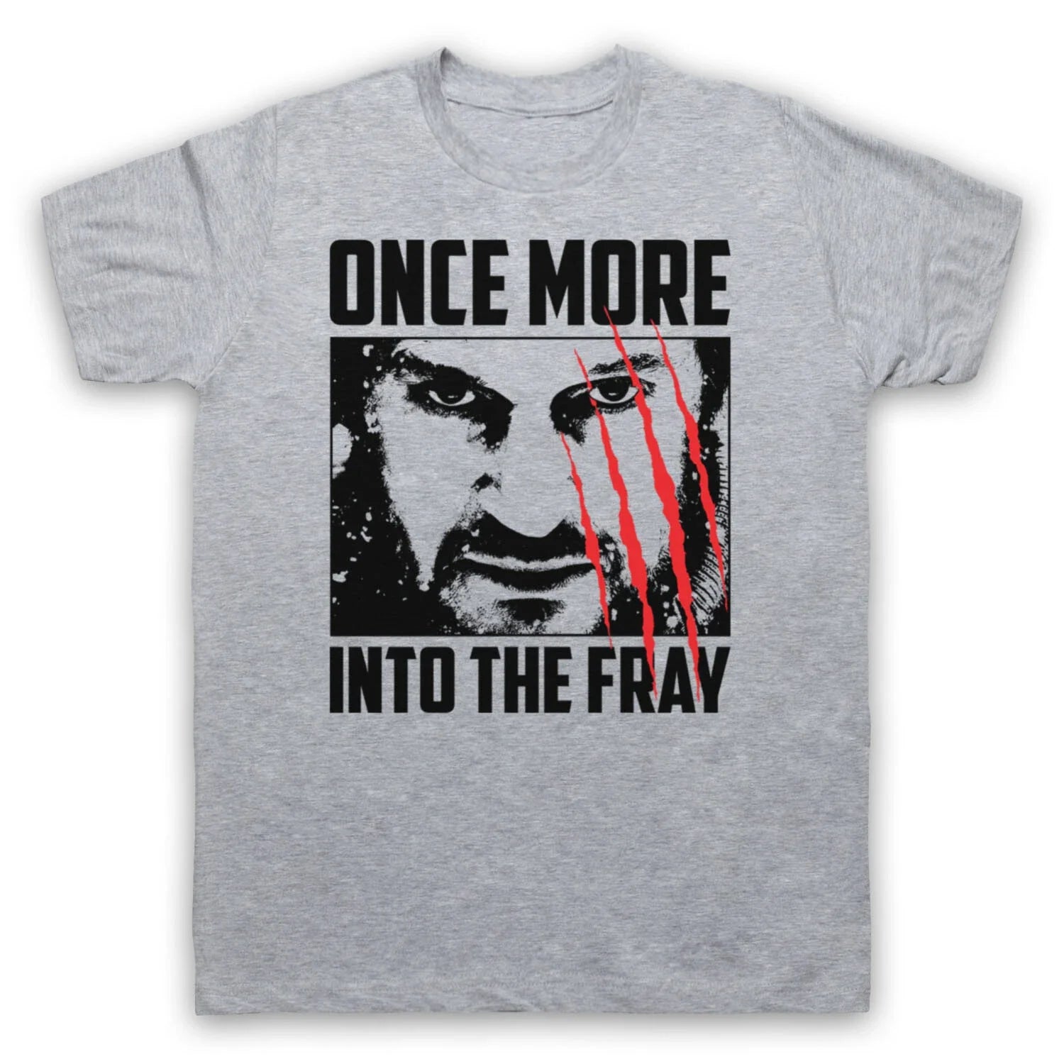 ONCE MORE INTO THE FRAY UNOFFICIAL THE GREY WOLF FILM MENS & WOMENS T-SHIRT Unisex T-shirt, Sweatshirt, Hoodie, Long Sleeve Tee - T-Shirt, Sweatshirt, Hoodie