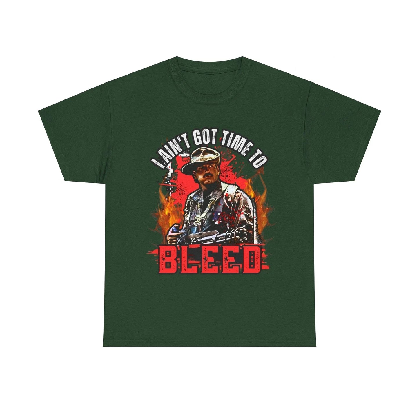 "I Ain't Got Time To Bleed" - Blaine - Predator (1987) T-Shirt Unisex T-shirt, Sweatshirt, Hoodie, Long Sleeve Tee - T-Shirt, Sweatshirt, Hoodie