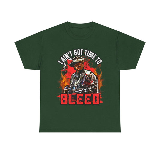 "I Ain't Got Time To Bleed" - Blaine - Predator (1987) T-Shirt Unisex T-shirt, Sweatshirt, Hoodie, Long Sleeve Tee - T-Shirt, Sweatshirt, Hoodie