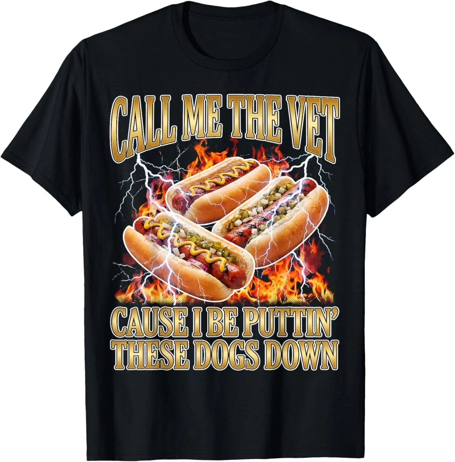 Hot Dog Call Me The Vet Puttin' Dogs Down Funny Glizzy Meme  unisex T-Shirt Unisex T-shirt, Sweatshirt, Hoodie, Long Sleeve Tee - T-Shirt, Sweatshirt, Hoodie