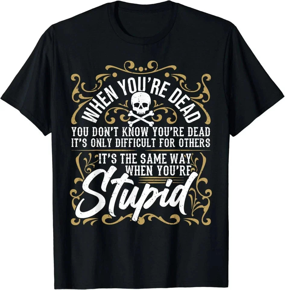 Sarcastic Saying_ Humor_ Funny Sarcasm_ Sarcastic T-Shirt Unisex T-shirt, Sweatshirt, Hoodie, Long Sleeve Tee - T-Shirt, Sweatshirt, Hoodie