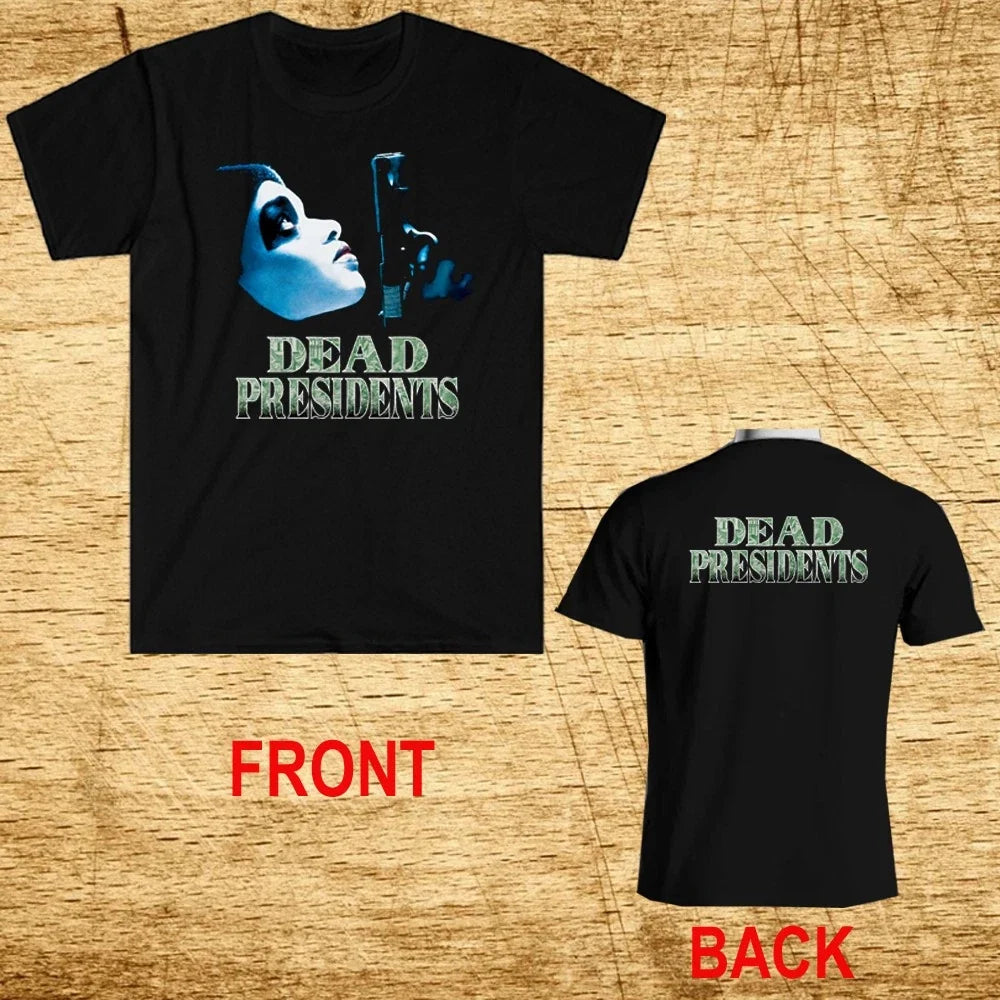 Dead Presidents Gangster Retro Movie Men's Black Size S-5XL Unisex T-shirt, Sweatshirt, Hoodie, Long Sleeve Tee - T-Shirt, Sweatshirt, Hoodie