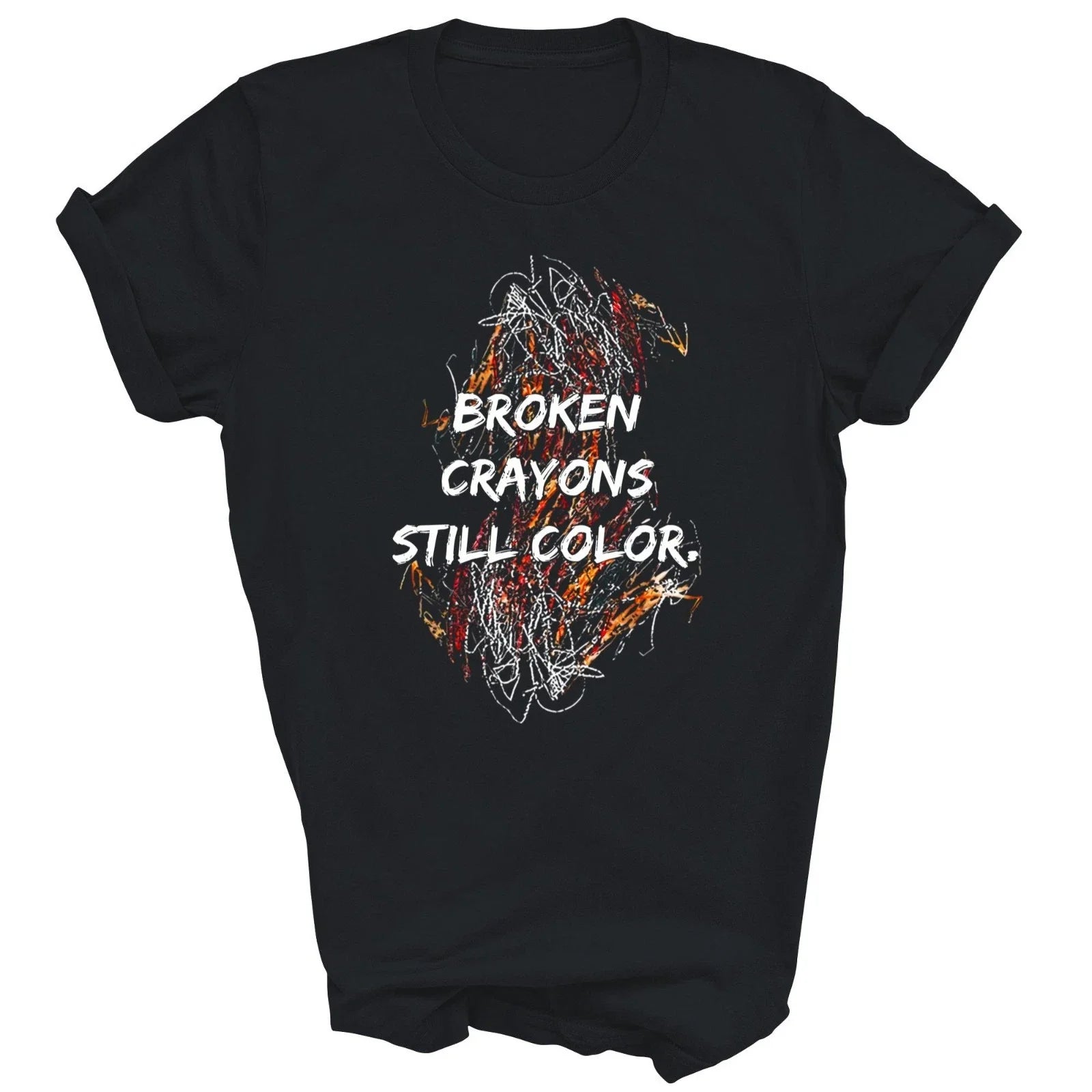 Broken Crayons Still Color Mental Health Awareness Unisex Shirt Gift Unisex T-shirt, Sweatshirt, Hoodie, Long Sleeve Tee - T-Shirt, Sweatshirt, Hoodie