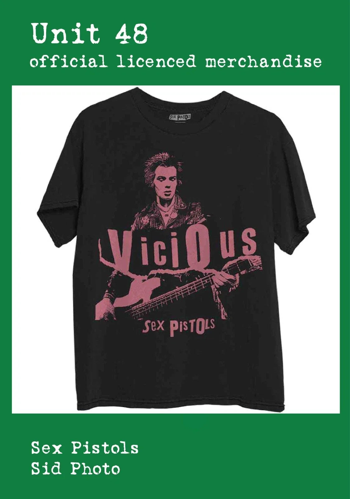 Sex Pistols - Sid Photo - Black T-Shirt Official Licenced Merchandise Unisex T-shirt, Sweatshirt, Hoodie, Long Sleeve Tee - T-Shirt, Sweatshirt, Hoodie