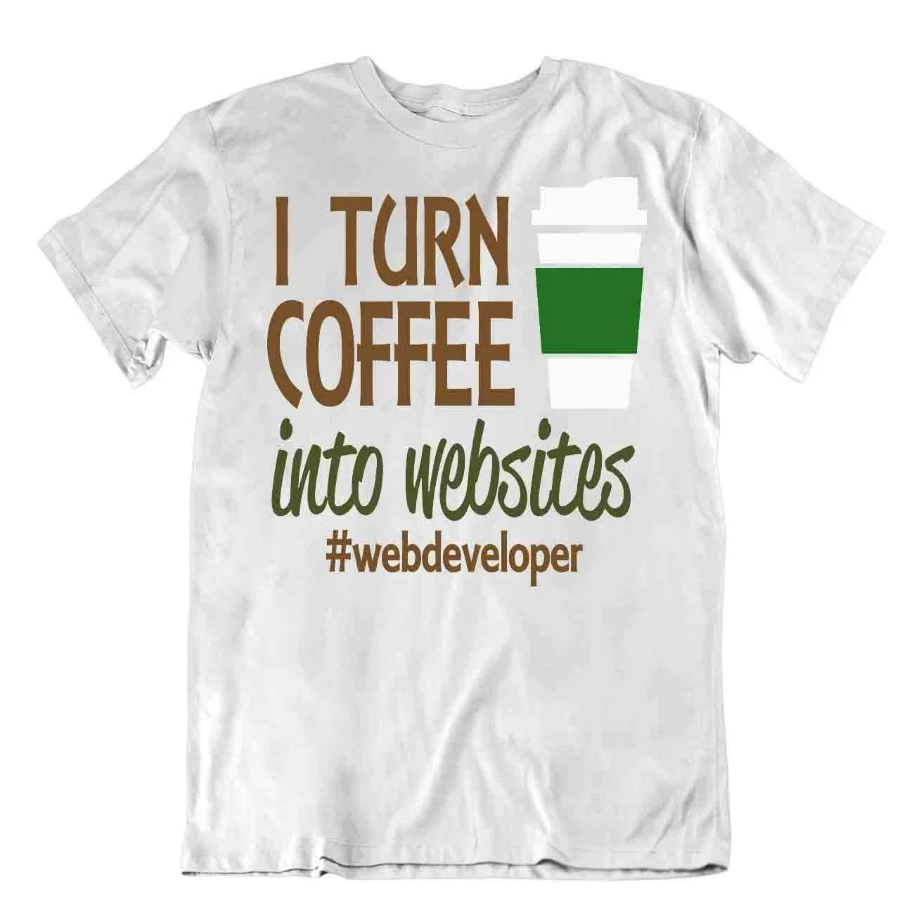 I Turn Coffee Into Websites T-Shirt Programmer Tshirt Science Humor Joke Unisex T-shirt, Sweatshirt, Hoodie, Long Sleeve Tee - T-Shirt, Sweatshirt, Hoodie