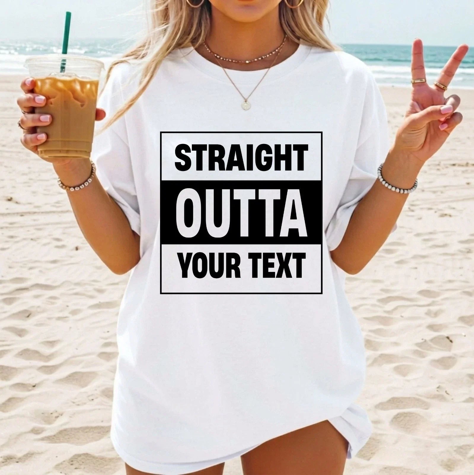 Straight Outta Custom Text T-Shirt Personalised Gift For Friend Trendy Tee Top Unisex T-shirt, Sweatshirt, Hoodie, Long Sleeve Tee - T-Shirt, Sweatshirt, Hoodie
