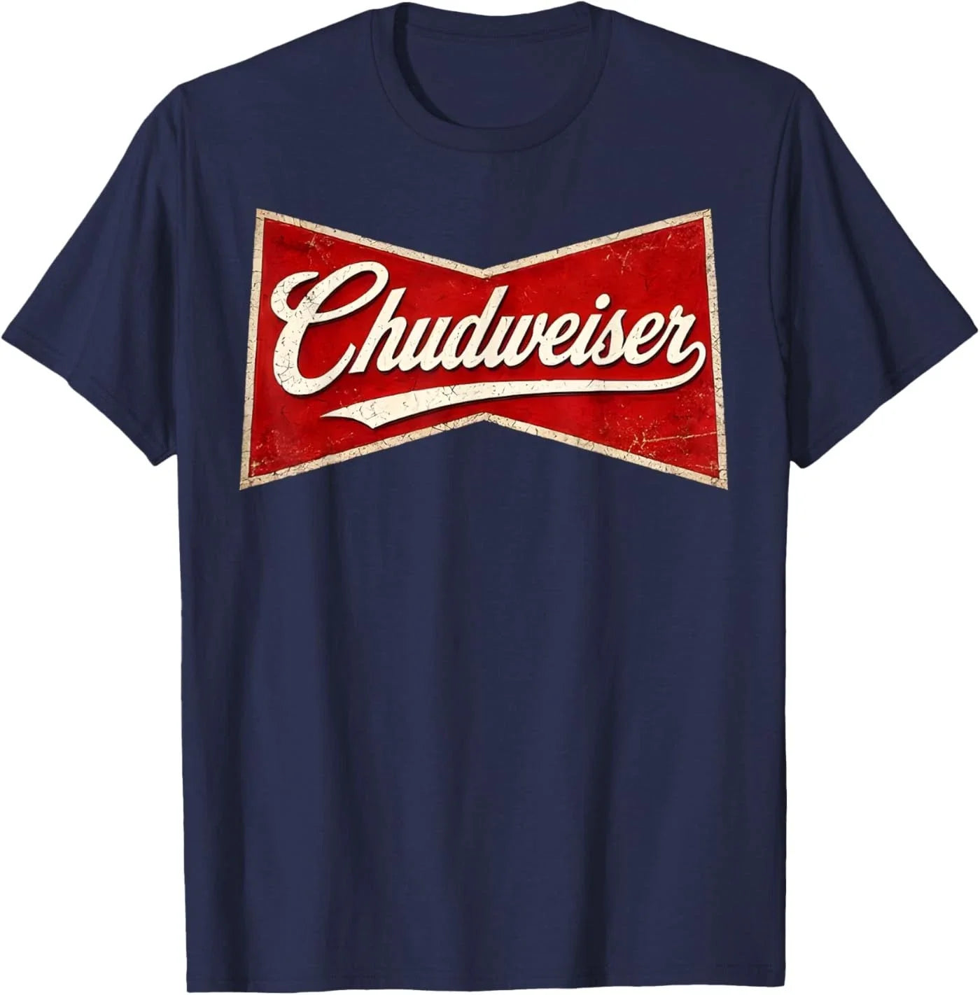 Chudweiser Retro Funny Meme T-Shirt Unisex T-shirt, Sweatshirt, Hoodie, Long Sleeve Tee - T-Shirt, Sweatshirt, Hoodie