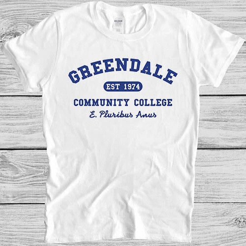 Greendale Community College E Pluribus Anus Funny Meme Gift Tee T Shirt M1207 Unisex T-shirt, Sweatshirt, Hoodie, Long Sleeve Tee - T-Shirt, Sweatshirt, Hoodie