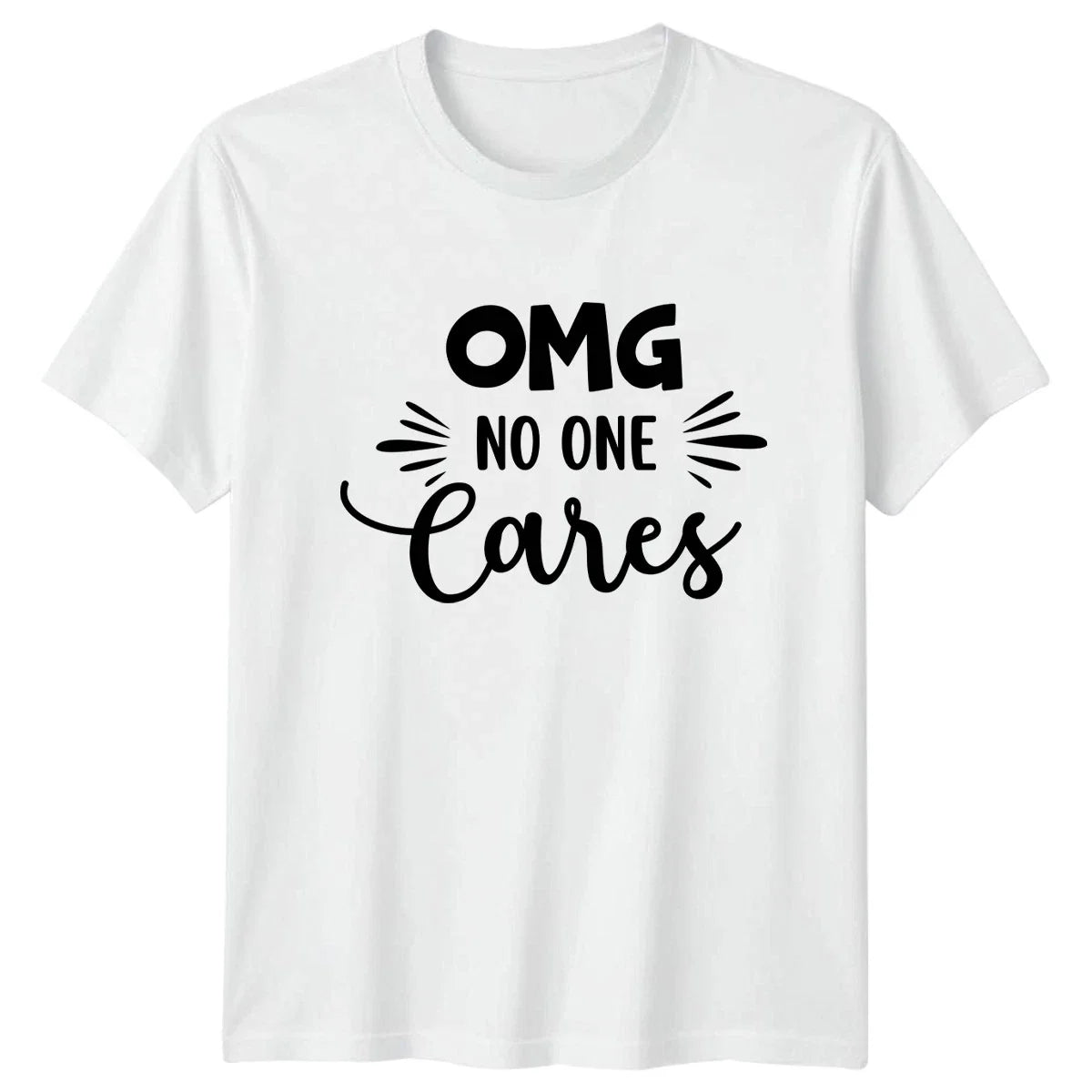 Omg No One Cares T-Shirt Funny Sayings Sarcastic Quotes Birthday Gift For Him Unisex T-shirt, Sweatshirt, Hoodie, Long Sleeve Tee - T-Shirt, Sweatshirt, Hoodie