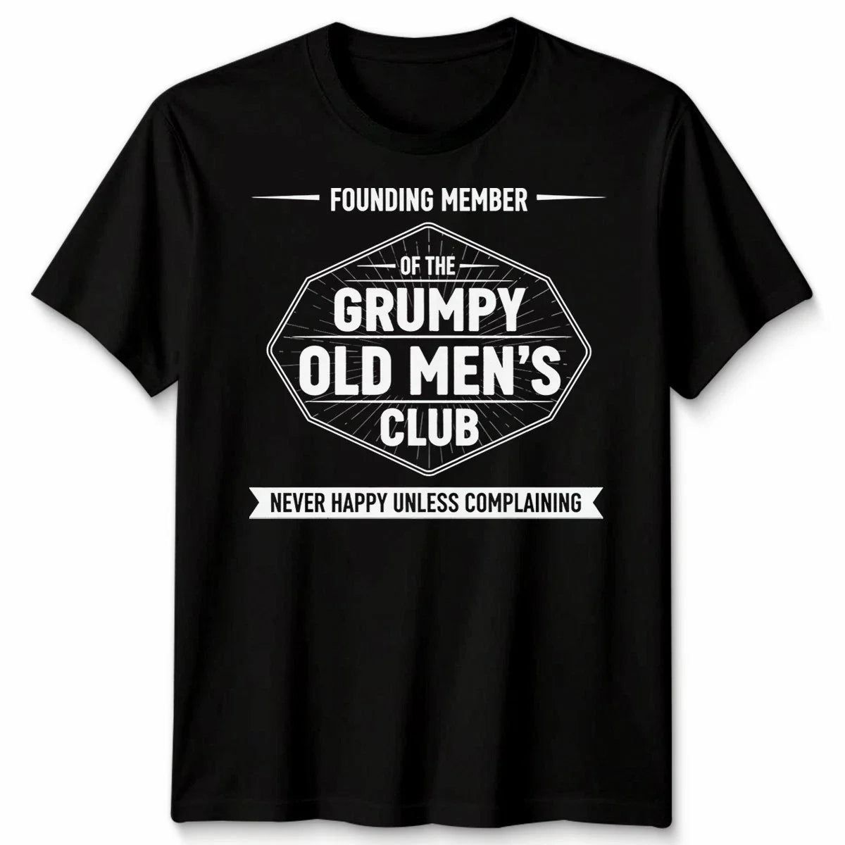 Grumpy Old Men'S Club Mens T Shirt Funny Dad Grandad Fathers Day Joke Gift Top Unisex T-shirt, Sweatshirt, Hoodie, Long Sleeve Tee - T-Shirt, Sweatshirt, Hoodie