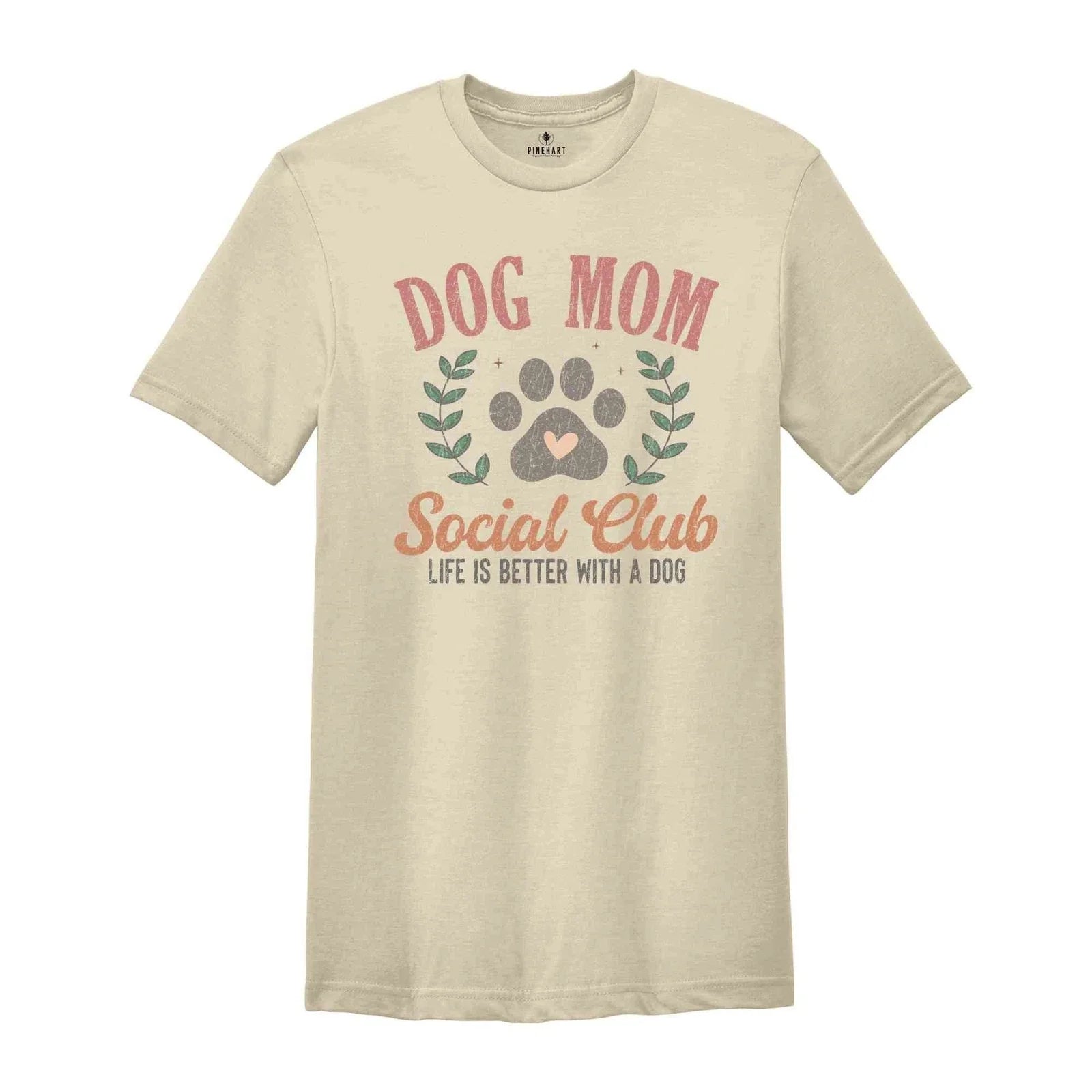 Dog Mom Social Club Shirt, Dog Mom Shirt, Dog Mama Shirt, Cute Dog Mom Shirt, Do Unisex T-shirt, Sweatshirt, Hoodie, Long Sleeve Tee - T-Shirt, Sweatshirt, Hoodie
