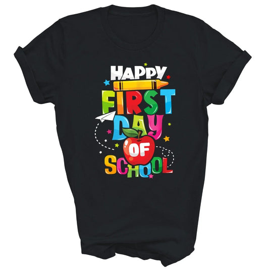 Back To School Teachers Happy First Day Of School Unisex Shirt Gift Unisex T-shirt, Sweatshirt, Hoodie, Long Sleeve Tee - T-Shirt, Sweatshirt, Hoodie