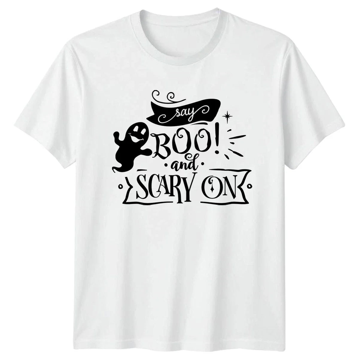 Say Boo And Scary On T-Shirt Halloween Humor Halloween Gift For Him And Her Unisex T-shirt, Sweatshirt, Hoodie, Long Sleeve Tee - T-Shirt, Sweatshirt, Hoodie