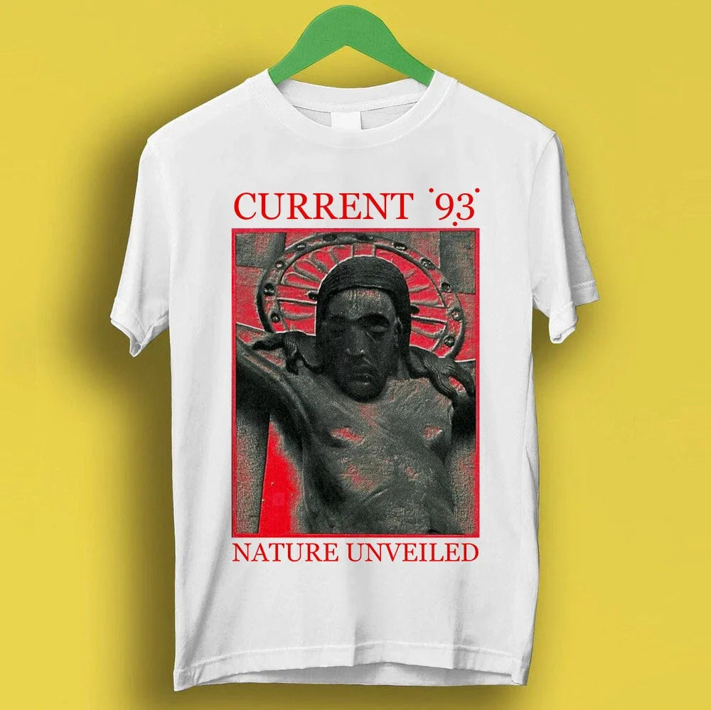 Current 93 Nature Unveiled Rock Retro Music Gift Top Tee T Shirt P2128 Unisex T-shirt, Sweatshirt, Hoodie, Long Sleeve Tee - T-Shirt, Sweatshirt, Hoodie