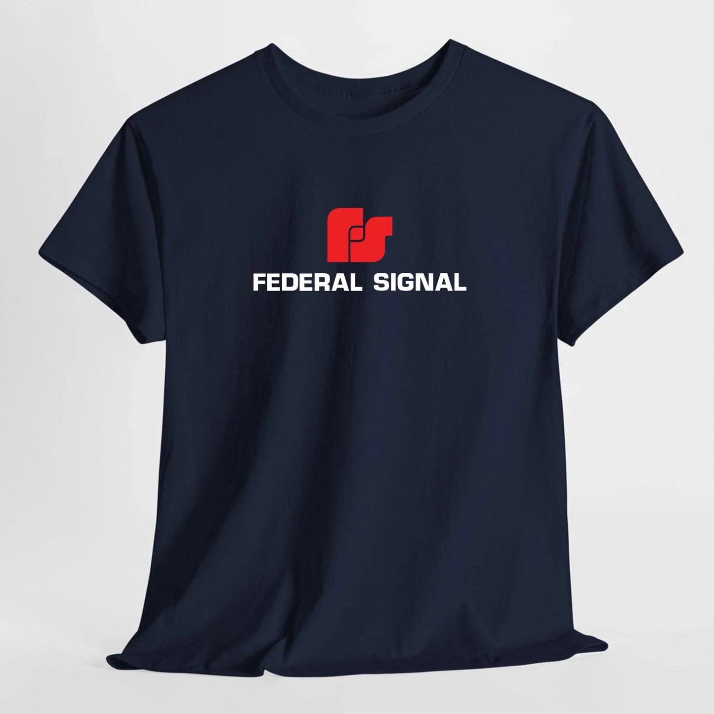Federal Signal T-Shirt Logo Many Colors Size S to 5XL Made in USA Unisex T-shirt, Sweatshirt, Hoodie, Long Sleeve Tee - T-Shirt, Sweatshirt, Hoodie
