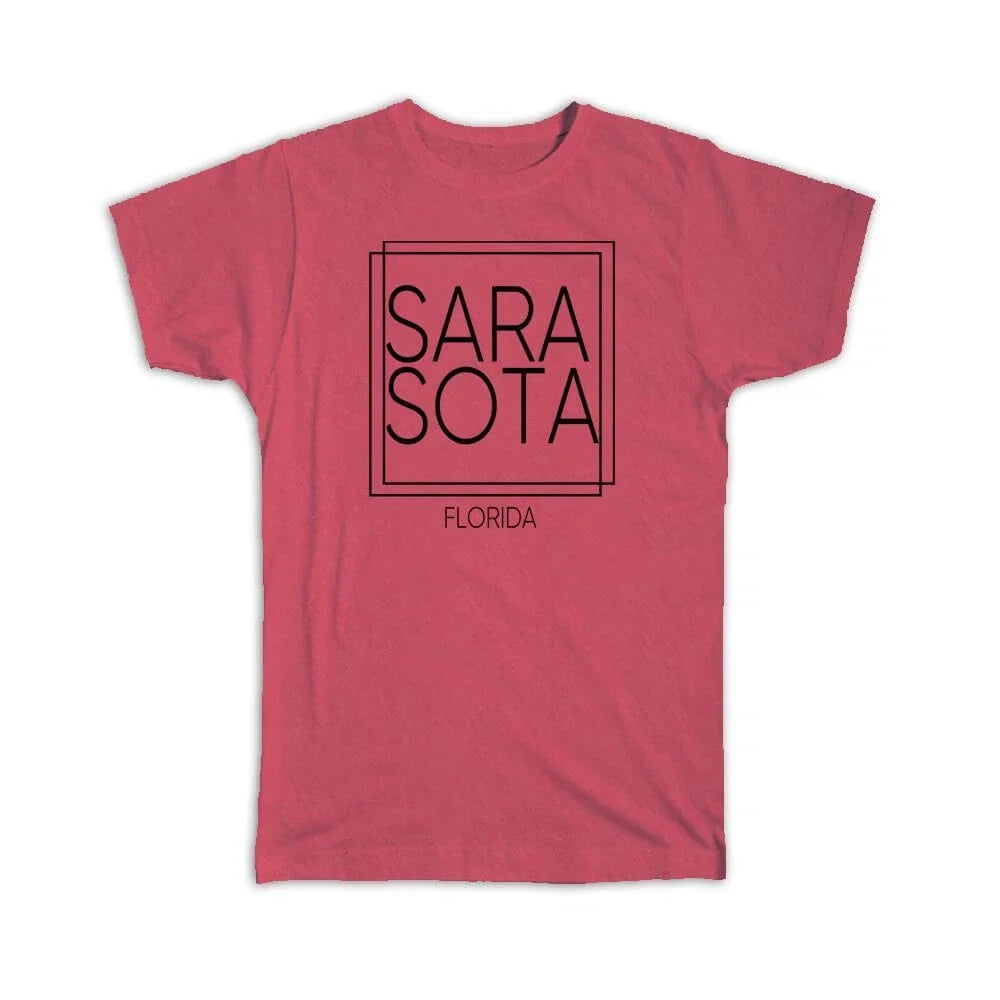 Gift T-Shirt : SARASOTA Florida Square Modern Minimalist Font Unisex T-shirt, Sweatshirt, Hoodie, Long Sleeve Tee - T-Shirt, Sweatshirt, Hoodie
