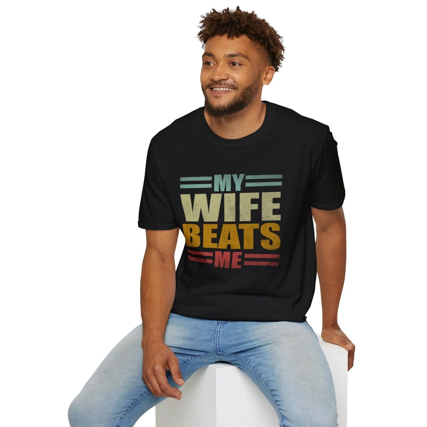 Funny My Wife Beats Me Shirt  Playful Husband Humor Tee Unisex T-shirt, Sweatshirt, Hoodie, Long Sleeve Tee - T-Shirt, Sweatshirt, Hoodie