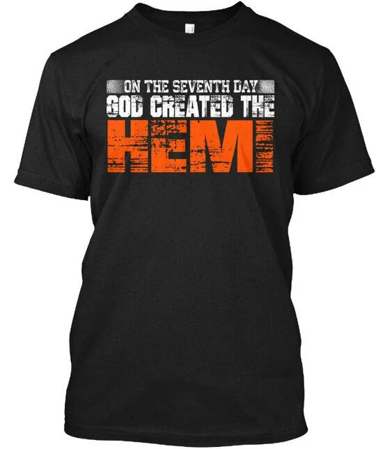 God Created The Hemi On Seventh Day Torile T-Shirt Made in the USA Size S to 5XL Unisex T-shirt, Sweatshirt, Hoodie, Long Sleeve Tee - T-Shirt, Sweatshirt, Hoodie