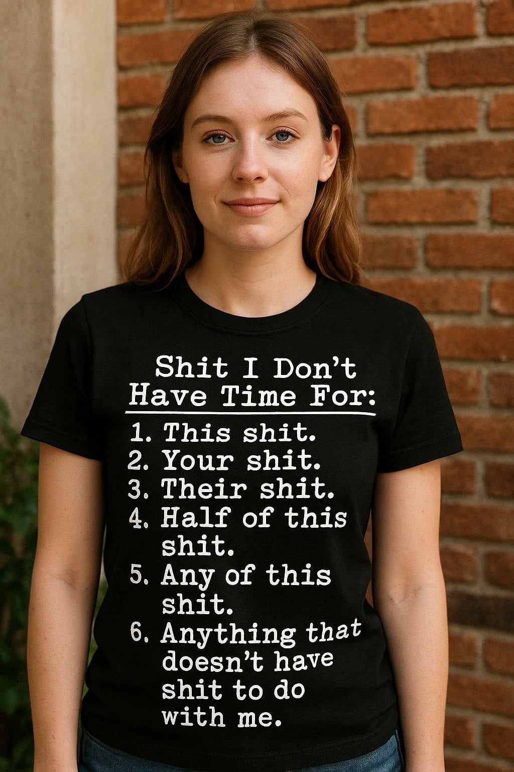 Funny Sarcastic Graphic T-Shirt Sh*t I Dont Have Time For Humor Tee Unisex Unisex T-shirt, Sweatshirt, Hoodie, Long Sleeve Tee - T-Shirt, Sweatshirt, Hoodie