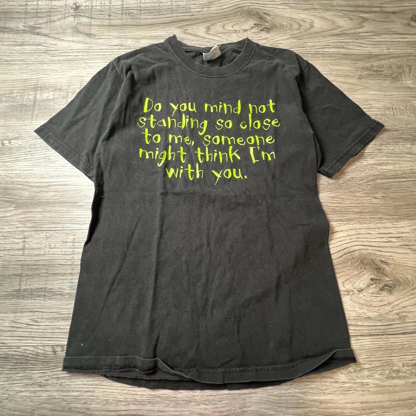 Hanes Graphic Tee Mens Small Black Sarcastic Quote Neon Green Funny T-Shirt S Unisex T-shirt, Sweatshirt, Hoodie, Long Sleeve Tee - T-Shirt, Sweatshirt, Hoodie