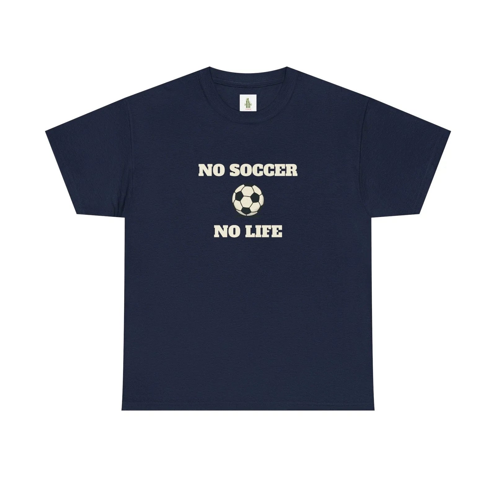 No Soccer No Life tee | Funny sports T-shirt Unisex T-shirt, Sweatshirt, Hoodie, Long Sleeve Tee - T-Shirt, Sweatshirt, Hoodie