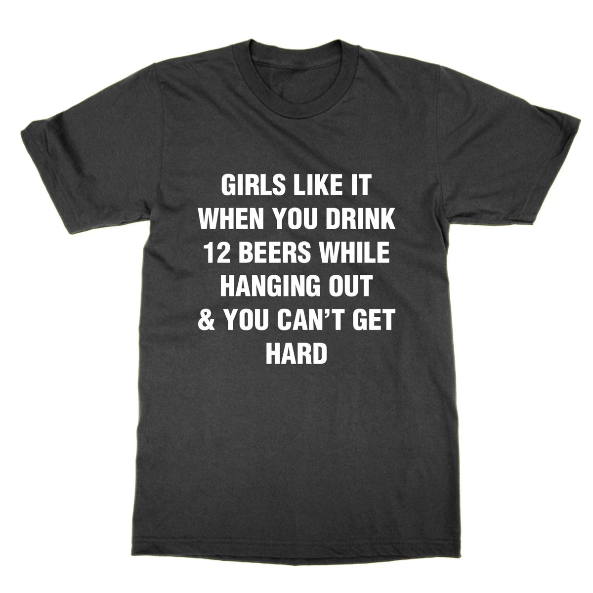 Girls Like It When You Drink 12 Beers While Hanging - Adult & Kids T-Shirts, Sweatshirts & Hoodies apparel design preview 1