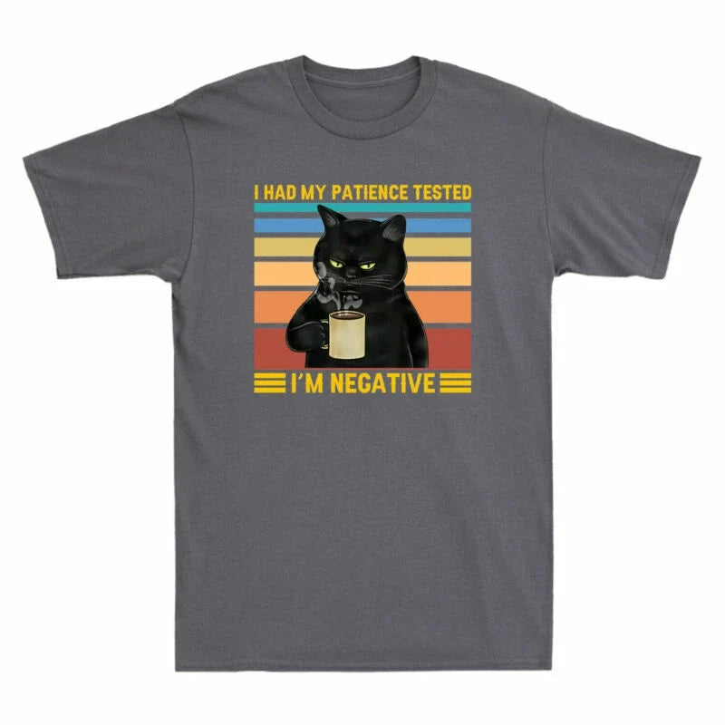 I'm Had Black Coffee Men's Patience Drink Tested Cat Negative I Retro My T-shirt Unisex T-shirt, Sweatshirt, Hoodie, Long Sleeve Tee - T-Shirt, Sweatshirt, Hoodie