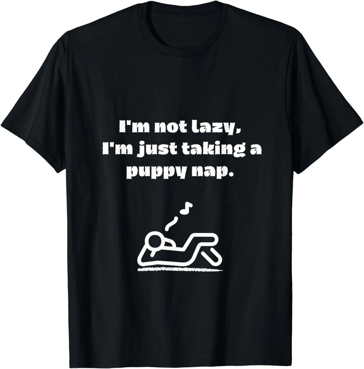 I'm not lazy perfect for dog lovers funny with sayings tees Gift Unisex T-Shirt Unisex T-shirt, Sweatshirt, Hoodie, Long Sleeve Tee - T-Shirt, Sweatshirt, Hoodie