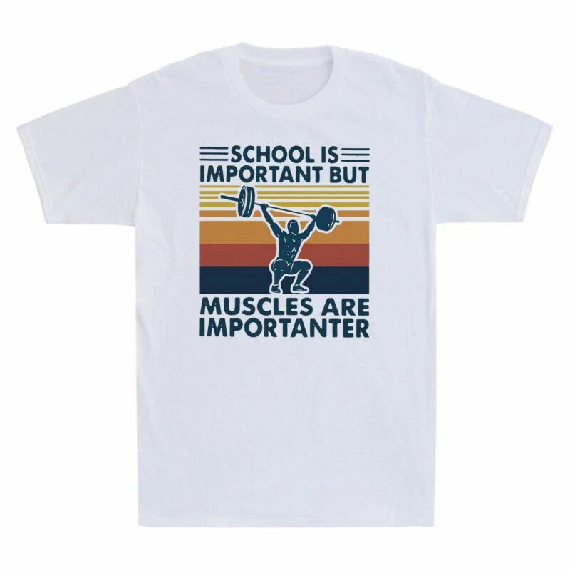 Fitness Importanter Are Muscles Funny School Important But T-shirt Men's Is Gym Unisex T-shirt, Sweatshirt, Hoodie, Long Sleeve Tee - T-Shirt, Sweatshirt, Hoodie