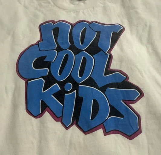 90s Street Style Mens Size XL T-Shirt Not Cool Kids Urban, Skater, Graffiti Unisex T-shirt, Sweatshirt, Hoodie, Long Sleeve Tee - T-Shirt, Sweatshirt, Hoodie
