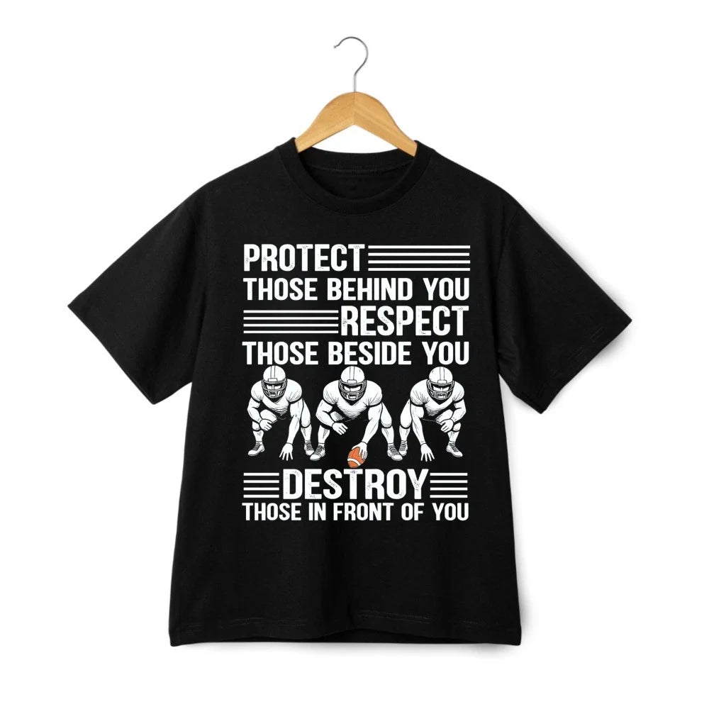 Football Motivation Quote T Shirt Protect Respect Destroy Graphic Tee Unisex Unisex T-shirt, Sweatshirt, Hoodie, Long Sleeve Tee - T-Shirt, Sweatshirt, Hoodie