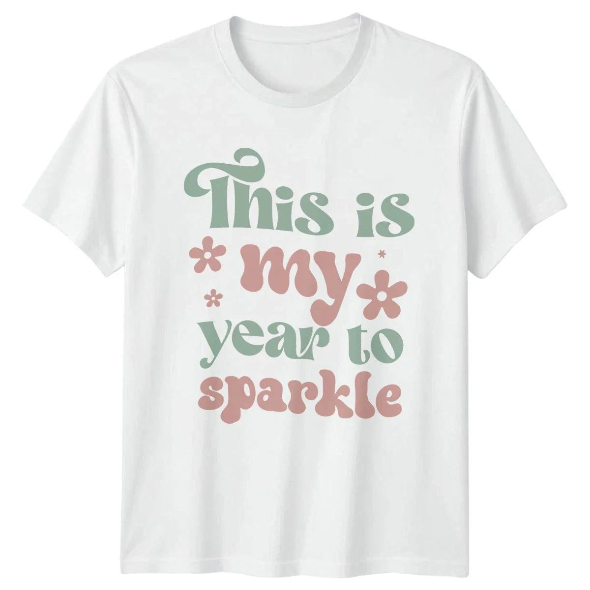 This Is My Year To T-Shirt New Years Motivational Gift For Him And Her Unisex T-shirt, Sweatshirt, Hoodie, Long Sleeve Tee - T-Shirt, Sweatshirt, Hoodie