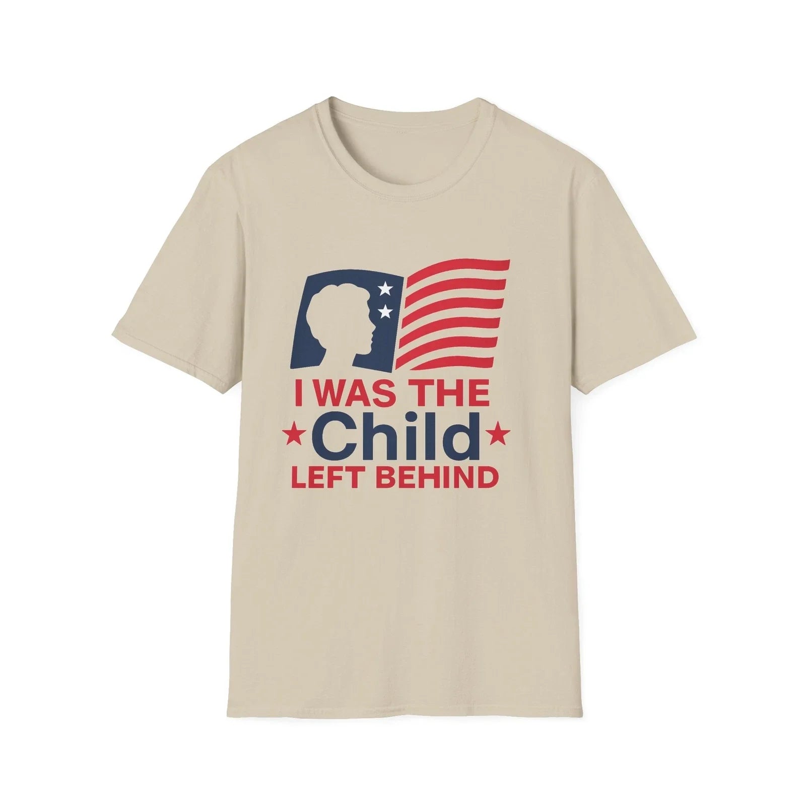Funny Political Statement T-Shirt, No Child Left Behind, Trendy Shirt Unisex T-shirt, Sweatshirt, Hoodie, Long Sleeve Tee - T-Shirt, Sweatshirt, Hoodie