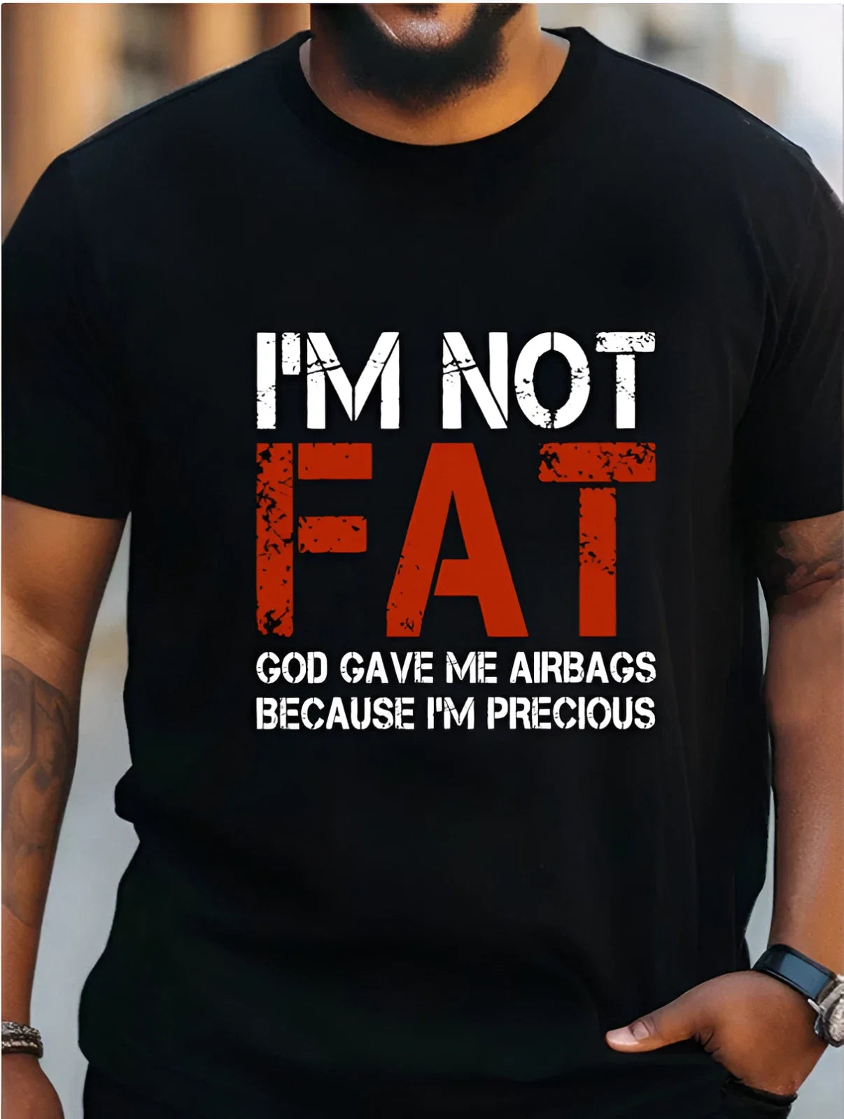 Men's Funny Humor T-Shirt I'm Not Fat God Gave Me Airbags Crew Neck Tee Top Unisex T-shirt, Sweatshirt, Hoodie, Long Sleeve Tee - T-Shirt, Sweatshirt, Hoodie