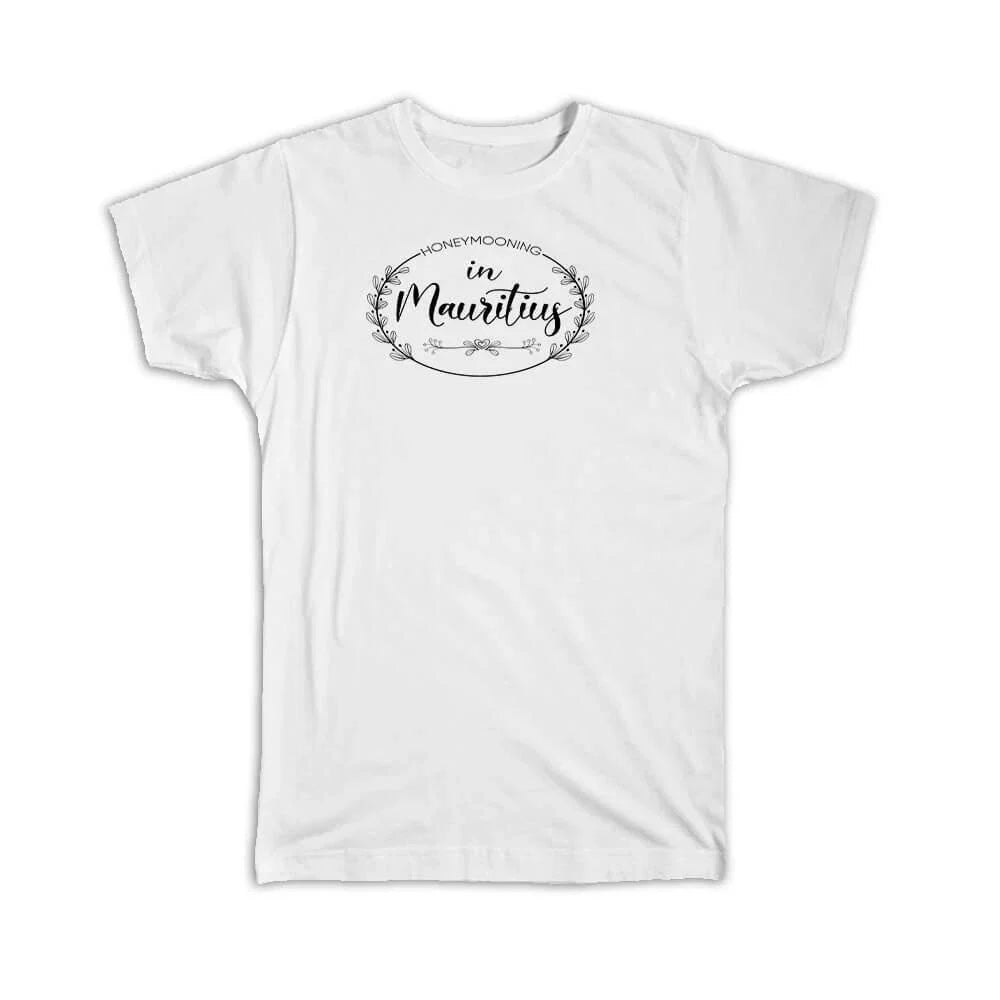 Gift T-Shirt : Honeymooning in Mauritius Boho Wedding Trip Honeymoon Unisex T-shirt, Sweatshirt, Hoodie, Long Sleeve Tee - T-Shirt, Sweatshirt, Hoodie