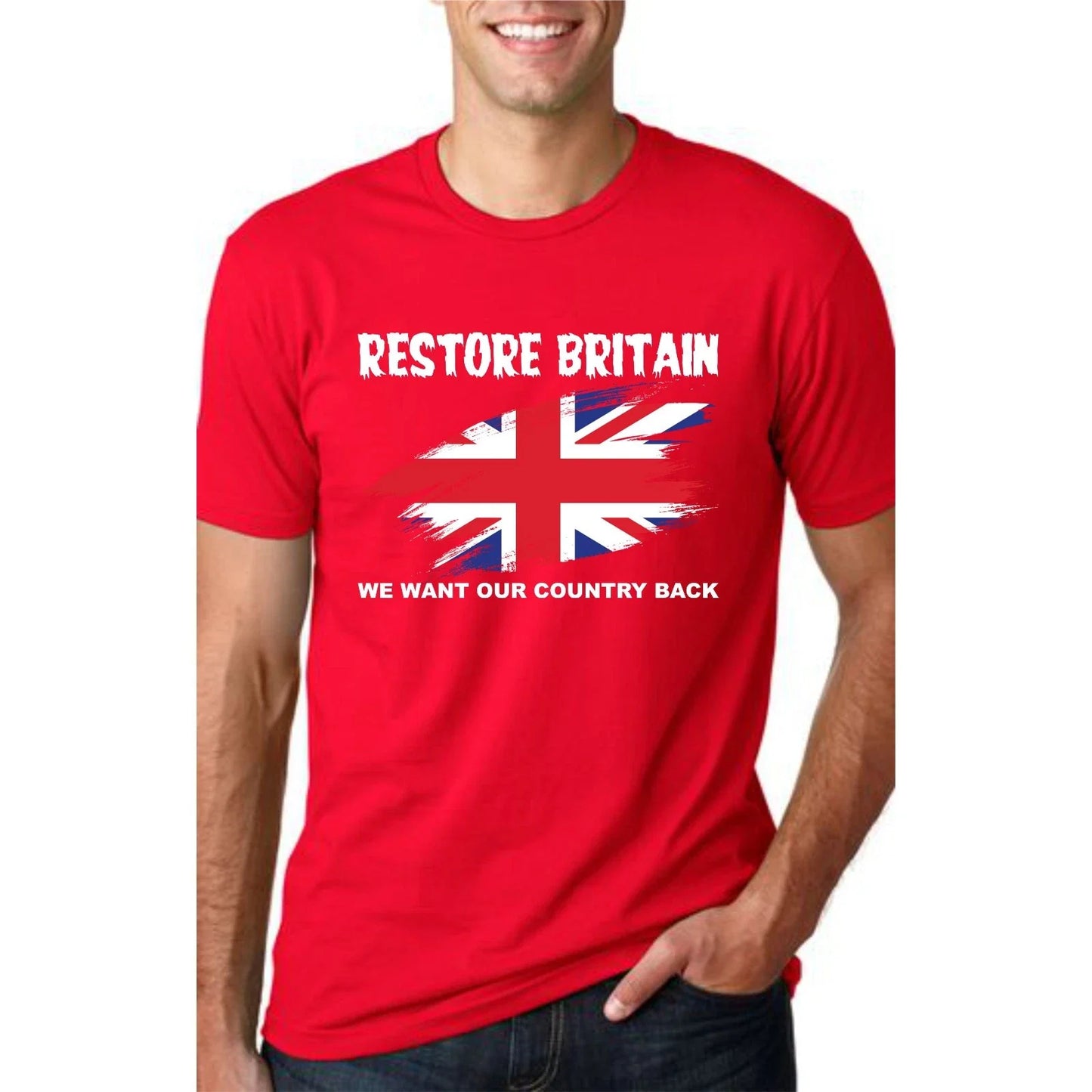 Restore Britain T-shirt We Want Our Country Back UK Flag Gift Top Unisex Tee Unisex T-shirt, Sweatshirt, Hoodie, Long Sleeve Tee - T-Shirt, Sweatshirt, Hoodie