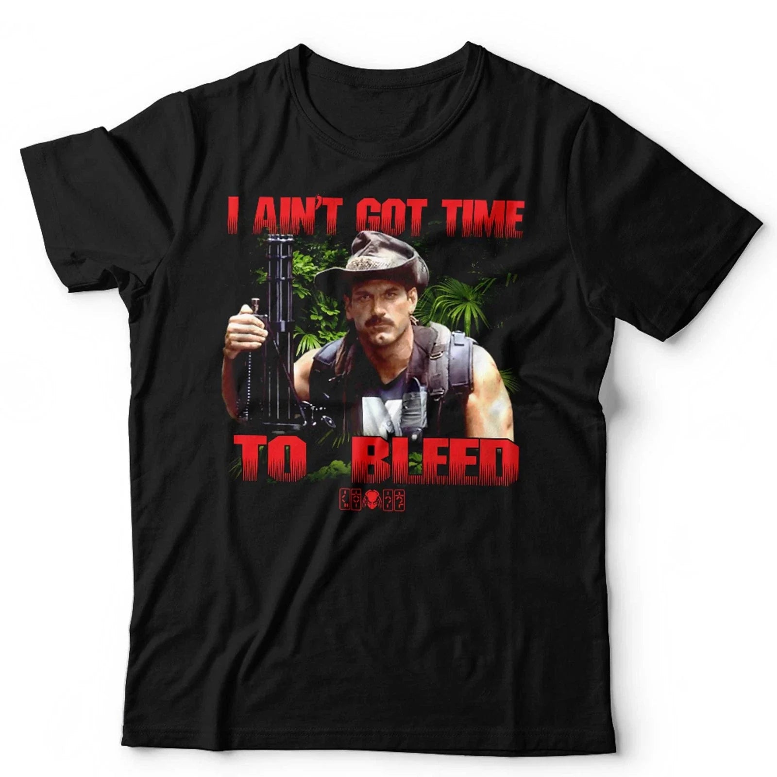 Predator T Shirt I Aint Got Time To Bleed NEW Unisex Blain Jesse Ventura Retro Unisex T-shirt, Sweatshirt, Hoodie, Long Sleeve Tee - T-Shirt, Sweatshirt, Hoodie