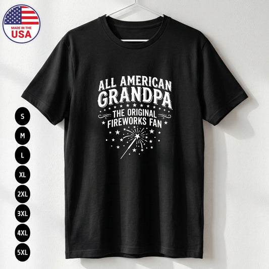 All American Grandpa T Shirt 4th of July Patriotic Gift S-5XL Unisex T-shirt, Sweatshirt, Hoodie, Long Sleeve Tee - T-Shirt, Sweatshirt, Hoodie