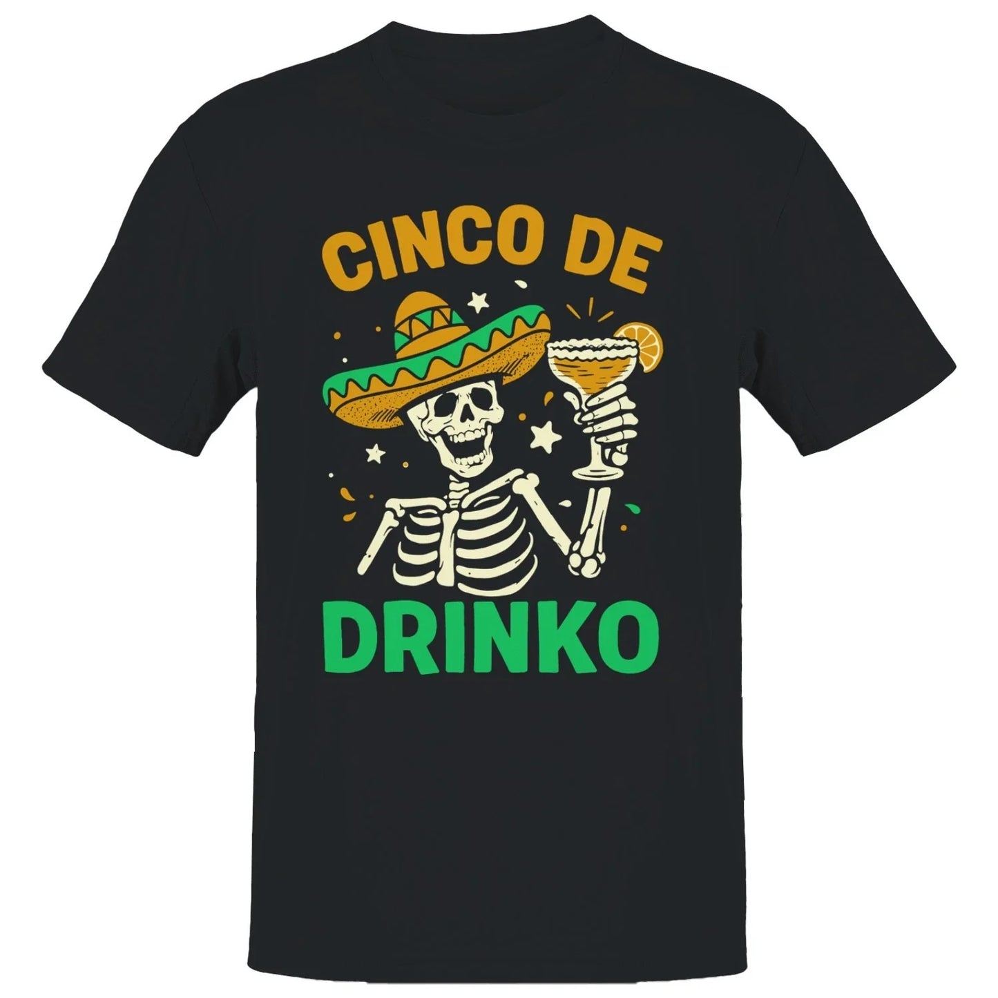 Cinco De Drinko Skeleton Art Men's T-shirt Unisex T-shirt, Sweatshirt, Hoodie, Long Sleeve Tee - T-Shirt, Sweatshirt, Hoodie