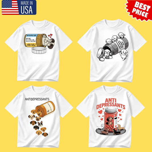 Antidepressants Dog Lover Funny T-Shirt Cute Puppy Pill Graphic Tee Unisex S-5XL Unisex T-shirt, Sweatshirt, Hoodie, Long Sleeve Tee - T-Shirt, Sweatshirt, Hoodie