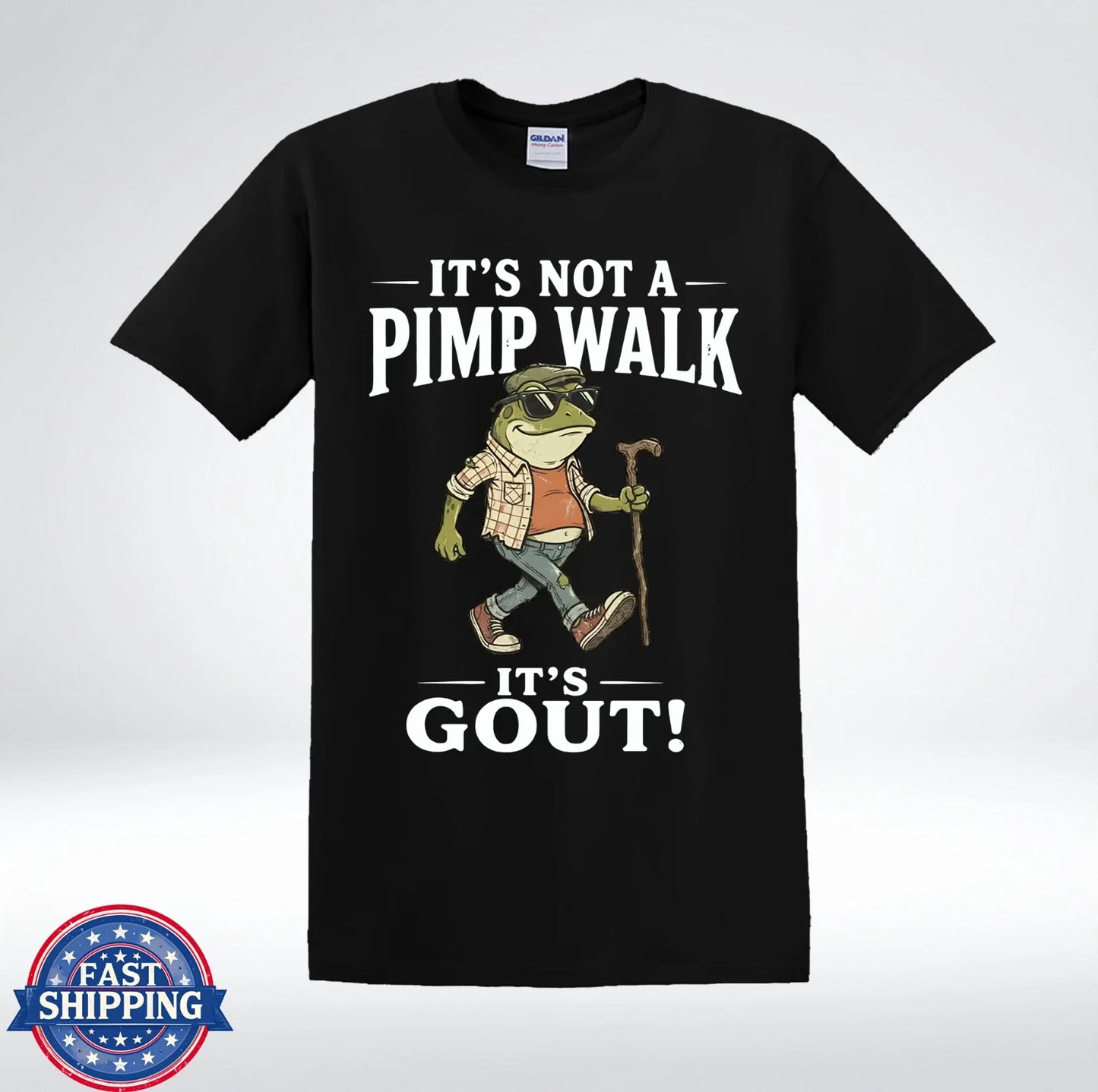 Its Not A Pimp Walk Its Gout Funny Frog T-Shirt Unisex T-shirt, Sweatshirt, Hoodie, Long Sleeve Tee - T-Shirt, Sweatshirt, Hoodie