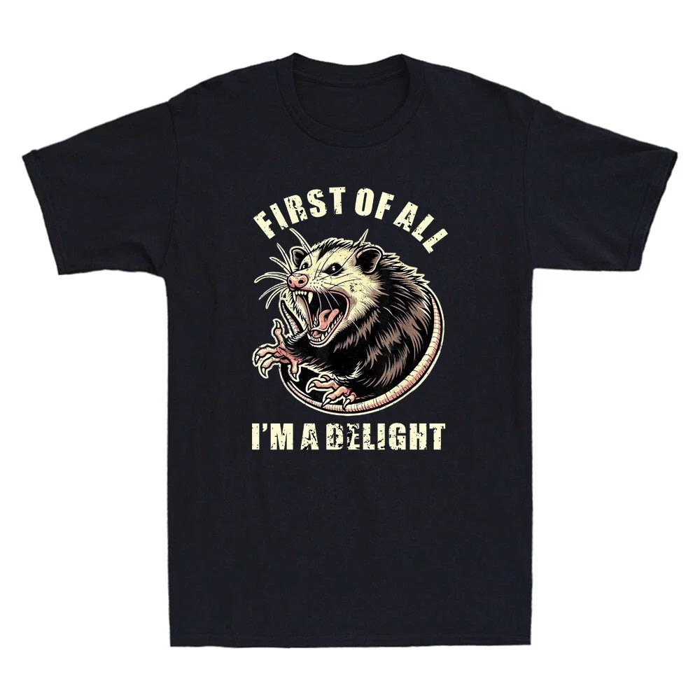 First Of All I'm A Delight Sarcastic Possum Angry Opossum Vintage Men's T-Shirt Unisex T-shirt, Sweatshirt, Hoodie, Long Sleeve Tee - T-Shirt, Sweatshirt, Hoodie