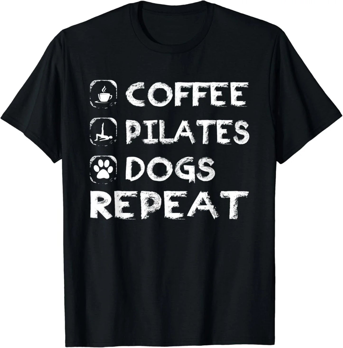 Coffee Pilates Dogs Repeat Pilates Funny Dogs Lovers Day  Gift Unisex T-Shirt Unisex T-shirt, Sweatshirt, Hoodie, Long Sleeve Tee - T-Shirt, Sweatshirt, Hoodie
