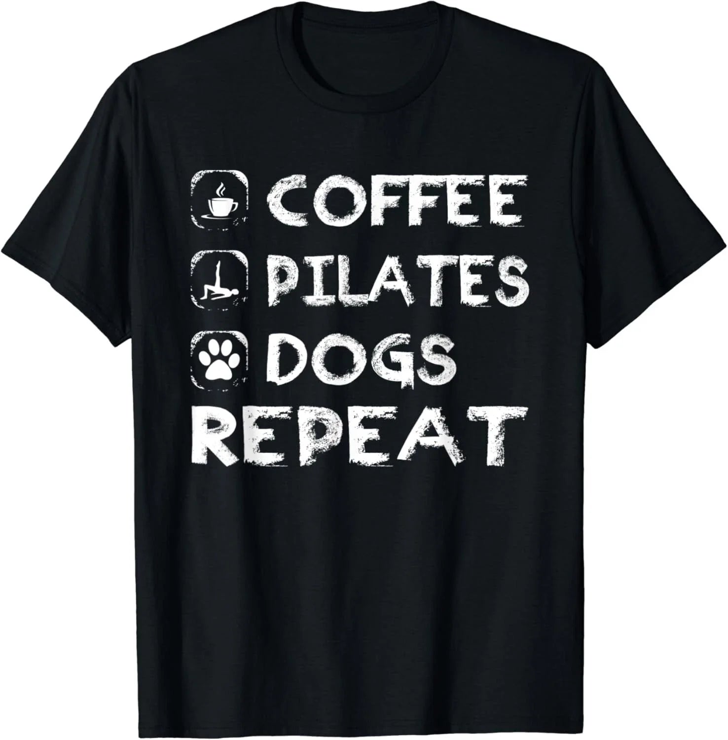 Coffee Pilates Dogs Repeat Pilates Funny Dogs Lovers Day  Gift Unisex T-Shirt Unisex T-shirt, Sweatshirt, Hoodie, Long Sleeve Tee - T-Shirt, Sweatshirt, Hoodie