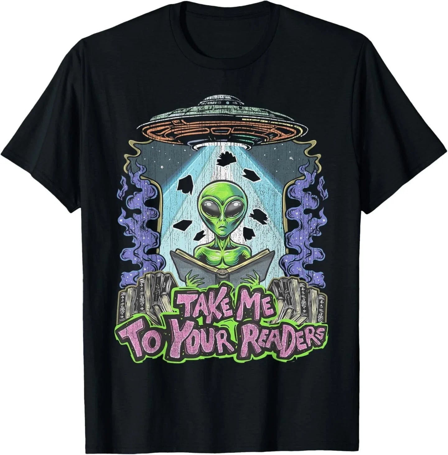 Vintage Retro Take Me to Your Readers Alien Graphic Tee T-Shirt Unisex T-shirt, Sweatshirt, Hoodie, Long Sleeve Tee - T-Shirt, Sweatshirt, Hoodie