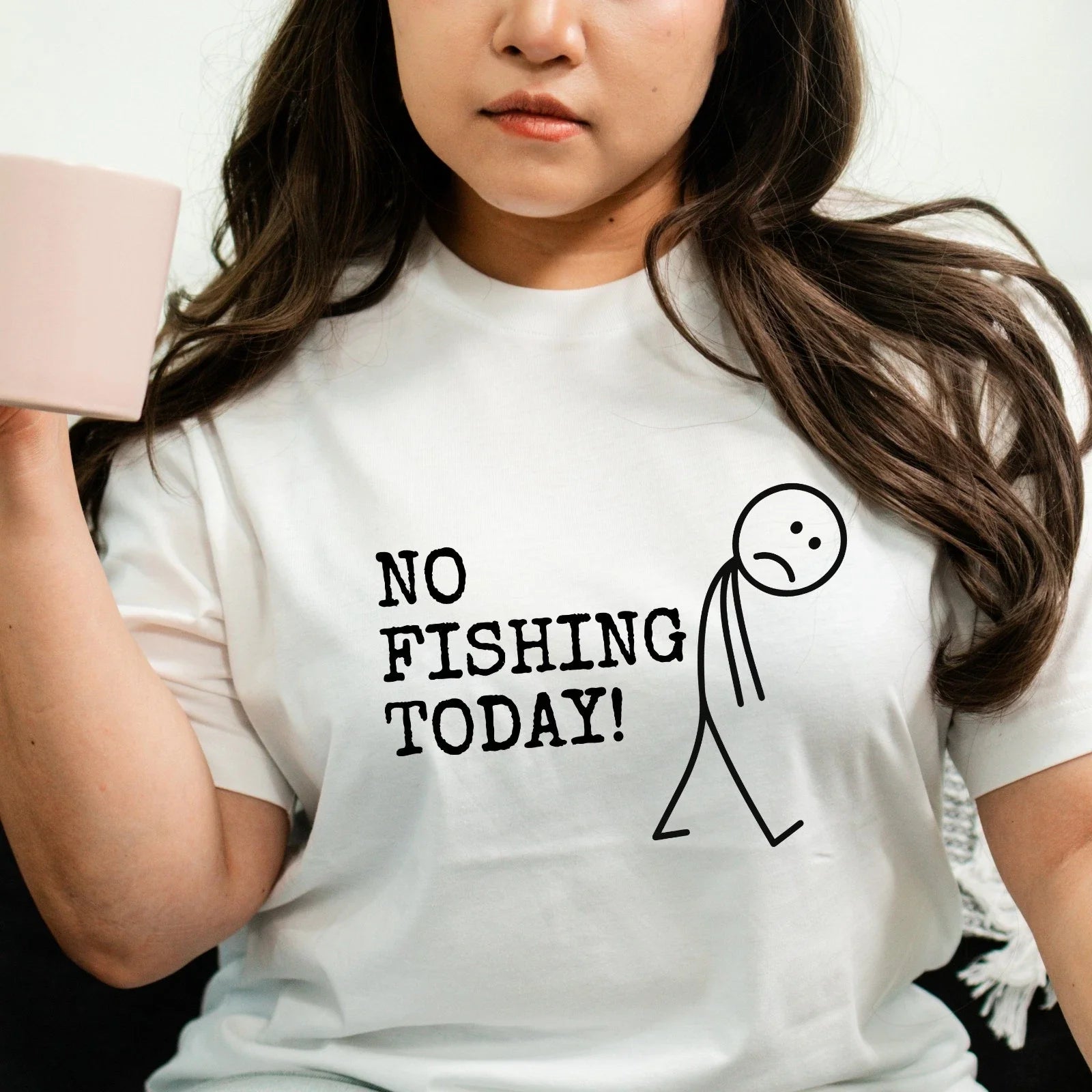 No Fishing Today Mens T-Shirt Funny Humor Minimalist Fisherman Birthday Gift Tee Unisex T-shirt, Sweatshirt, Hoodie, Long Sleeve Tee - T-Shirt, Sweatshirt, Hoodie